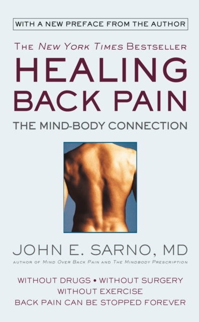 Healing Back Pain - John E Sarno