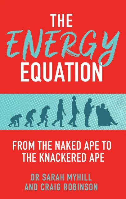 The Energy Equation - Dr Sarah Myhill - Signed Copy